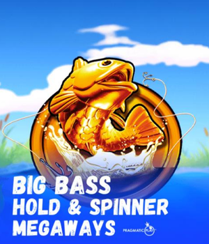 Big Bass Hold & Spinner Megaways